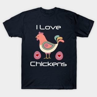 I Love Chickens Cute Folk Art Hen Eggs T-Shirt